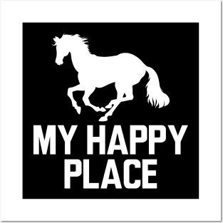 Horse - My happy place w Posters and Art